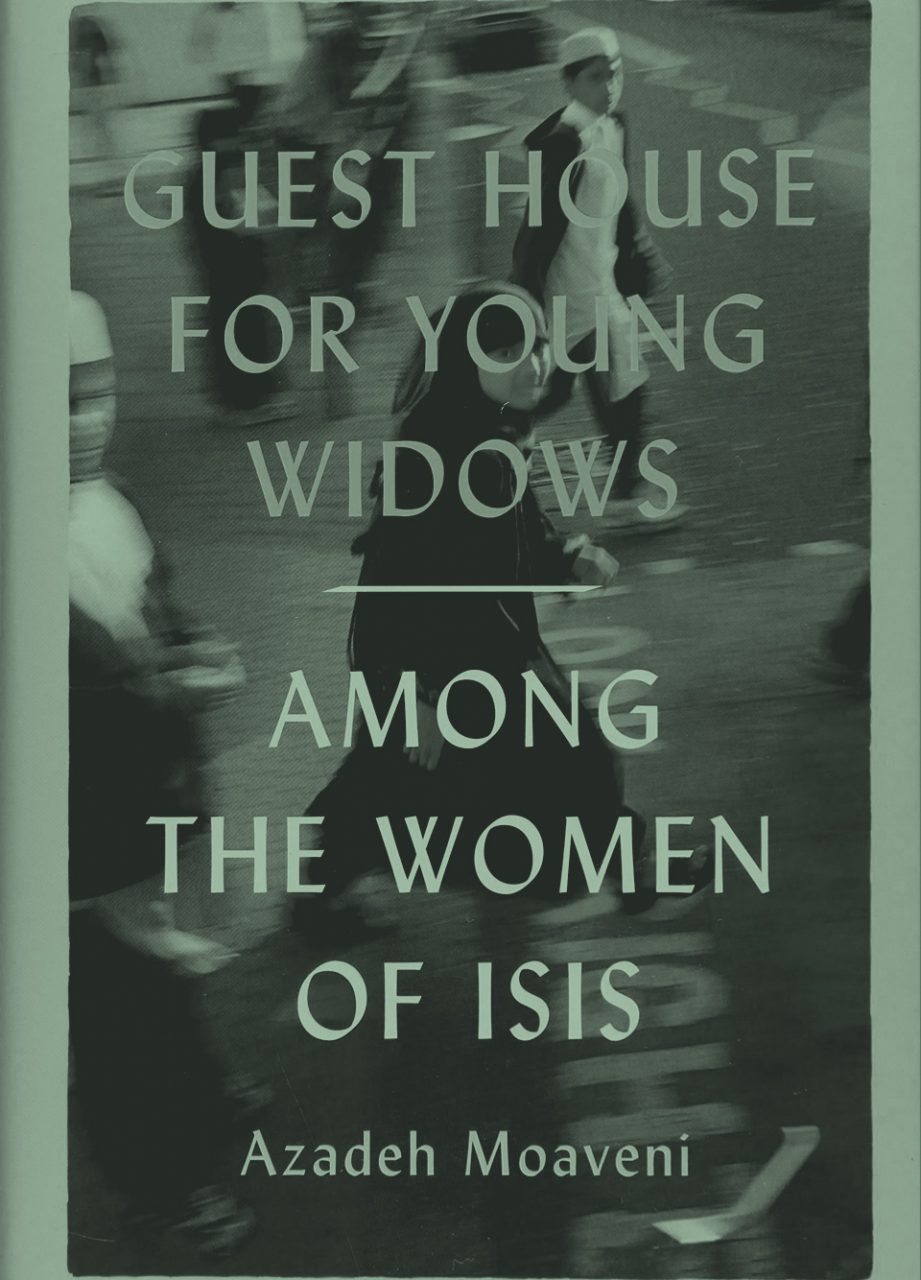 Guest House for Young Widows: among the women of ISIS