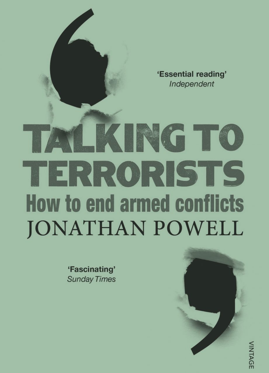 Talking to Terrorists: How to End Armed Conflicts