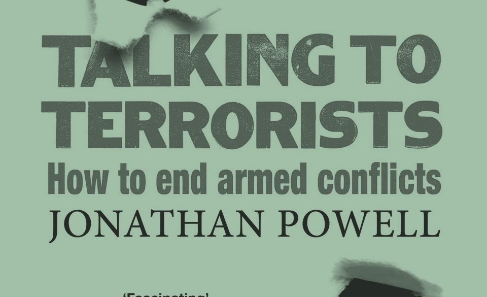 Talking to Terrorists: How to End Armed Conflicts