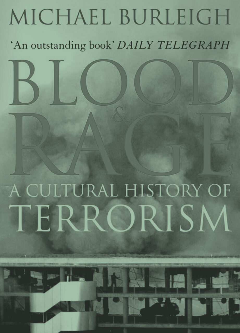 Blood and Rage: A Cultural History of Terrorism